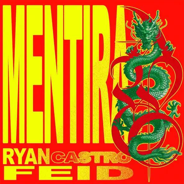 Ryan Castro, Feid MENTIRA