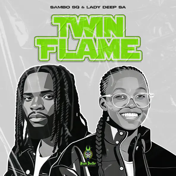 Sambo Sq & Lady Deep SA Twin Flame Single