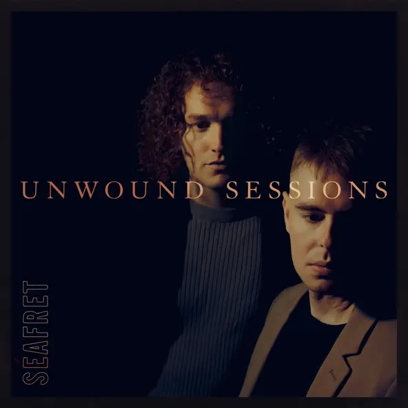 Seafret Unwound Sessions EP