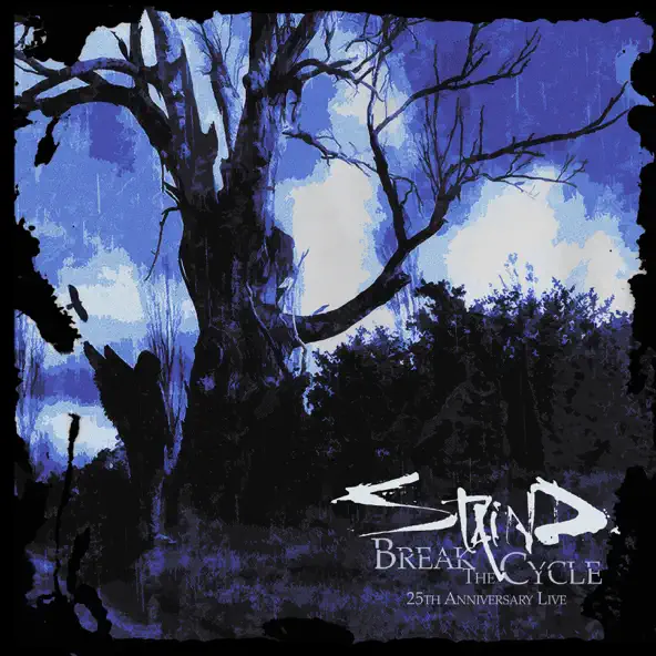 Staind Break The Cycle (25th Anniversary Live)