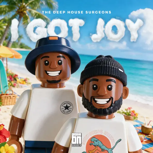 The Deep House Surgeons I GOT JOY