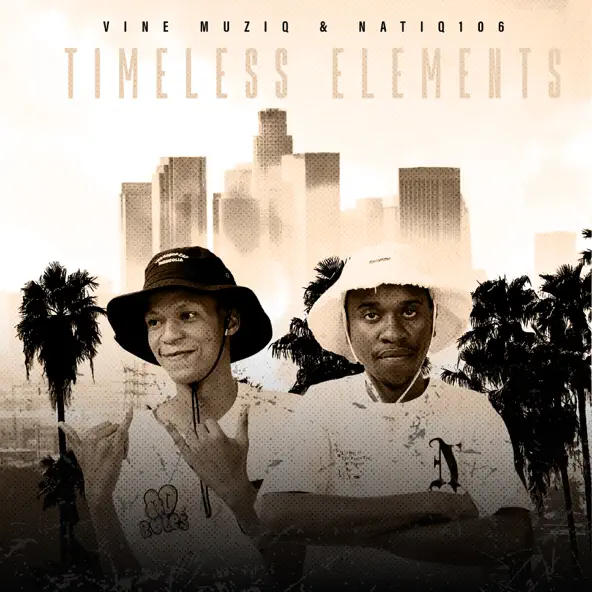 Vine Muziq & NatiQ106 Timeless Elements