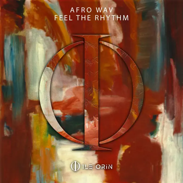 Afro Wav Feel the Rhythm