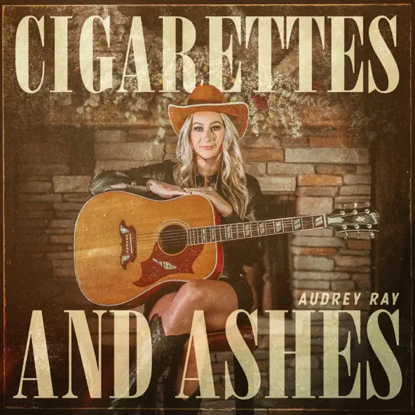 Audrey Ray Cigarettes and Ashes EP