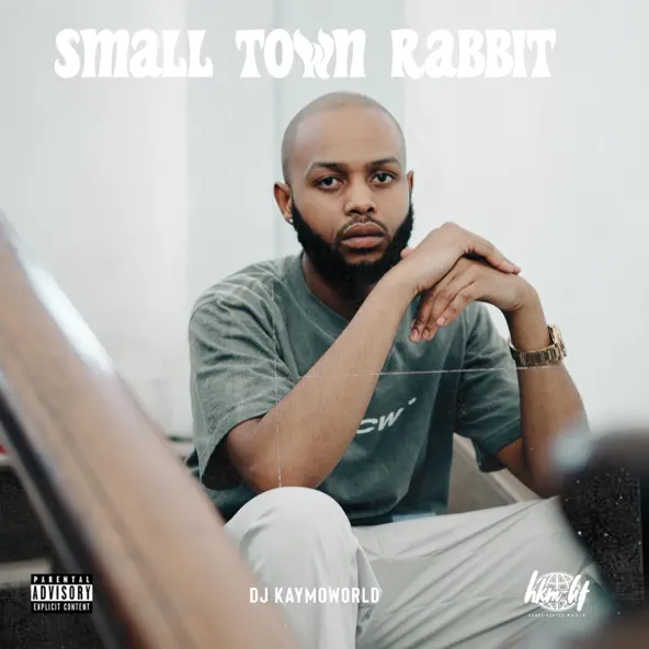 DJ Kaymoworld Small Town Rabbit