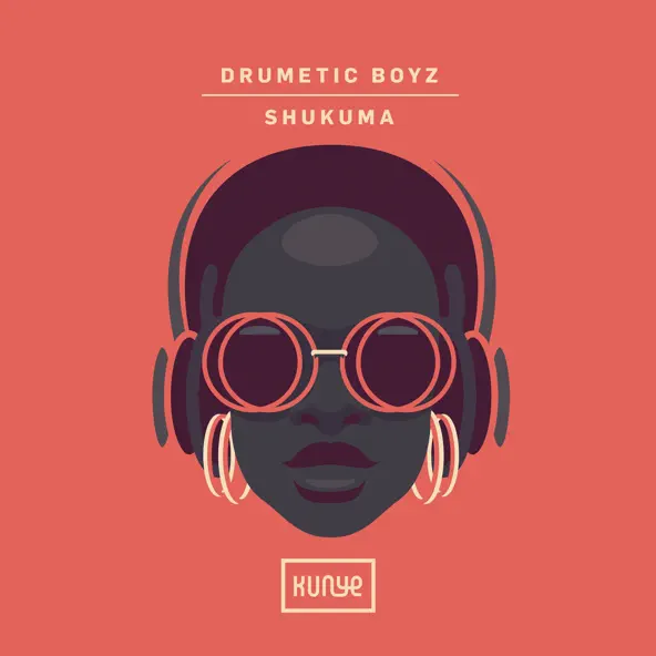 Drumetic Boyz Shukuma