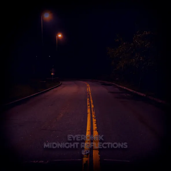 EyeRonik Midnight Refelections Single
