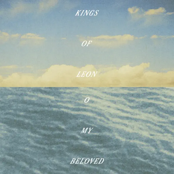 Kings Of Leon My Whole World