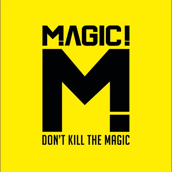 MAGIC! Don't Kill the Magic(Japan Version)