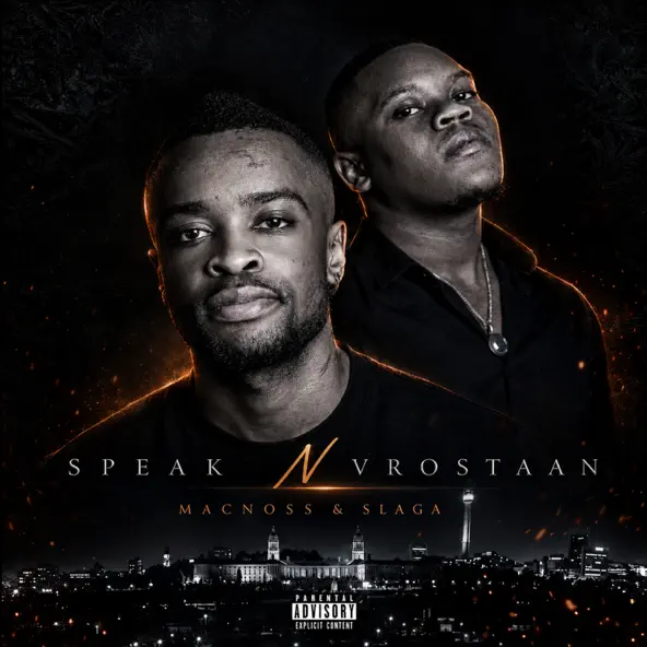 Macnoss & Slaga Speak N Vrostaan