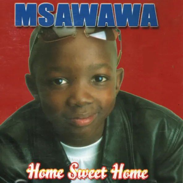 Msawawa Home Sweet Home