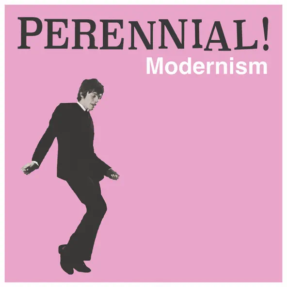 Perennial Modernism