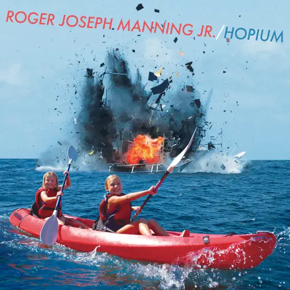 Roger Joseph Manning, Jr. Hopium