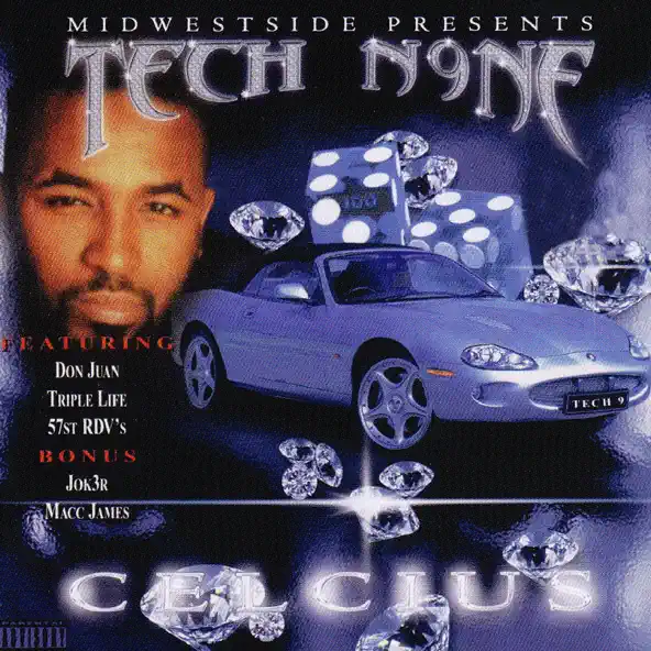 Tech N9ne Celsius