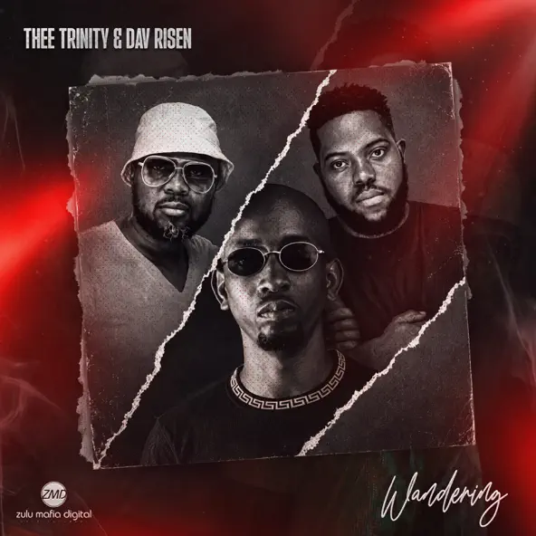 Thee Trinity & Dav Risen Wandering Single
