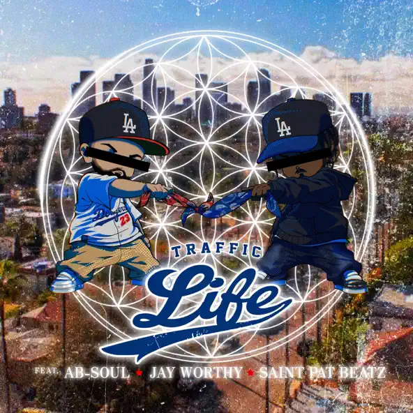 Traffic LIFE (feat. Jay Worthy)