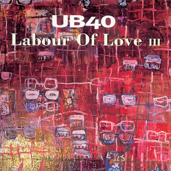 UB40 Labour of Love III