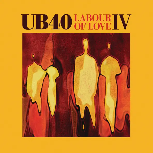 UB40 Labour of Love IV