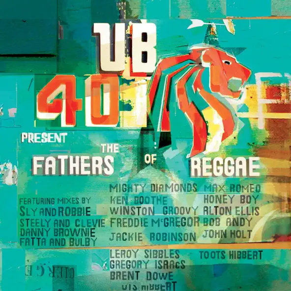UB40 UB40 Present the Fathers of Reggae