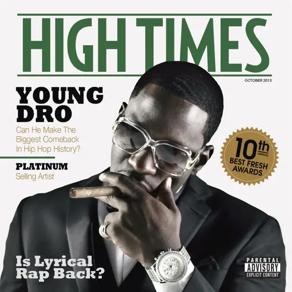 Young Dro High Times