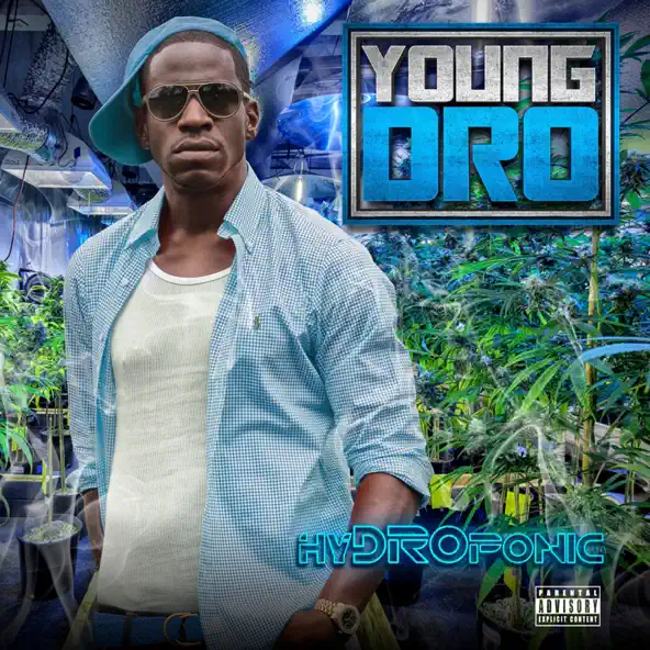 Young Dro HyDROponic