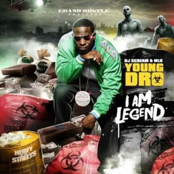Young Dro I Am Legend