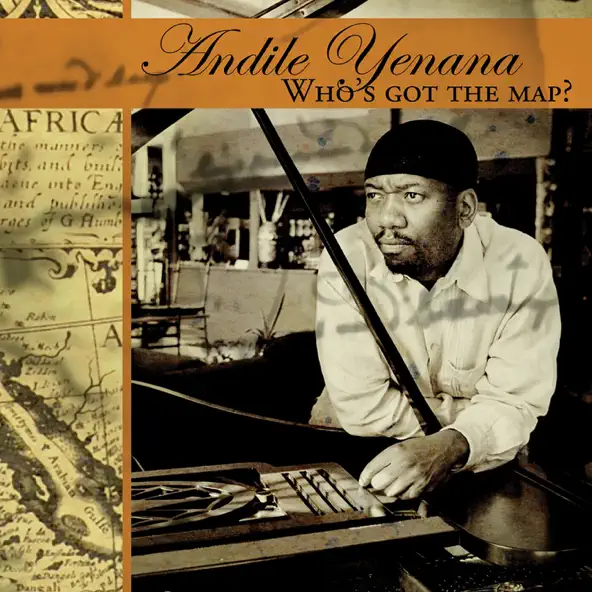 Andile Yenana Who's Got the Map