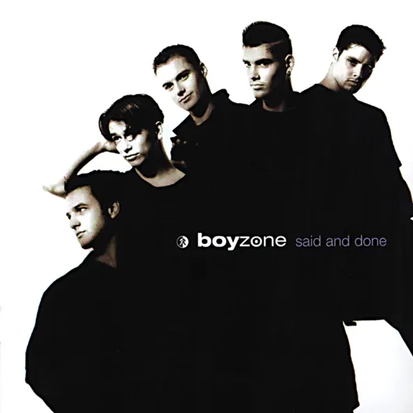 Boyzone Said and Done.