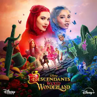 Descendants – Cast – Descendants Wicked Wonderland (Original Soundtrack)