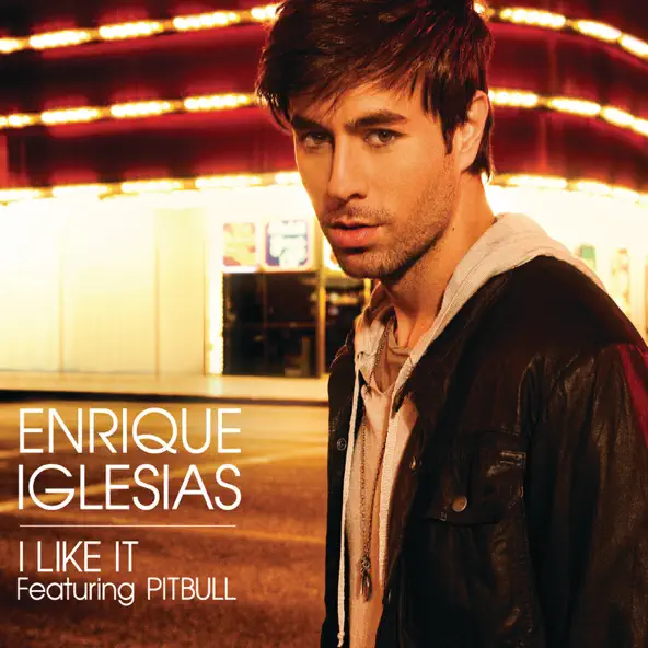 Enrique Iglesias I Like It (feat Pitbull) [Remixes]