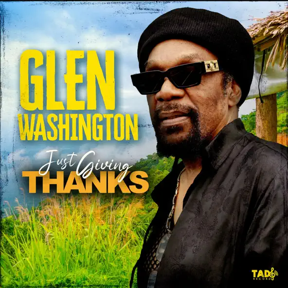 Glen Washington Just Giving Thanks
