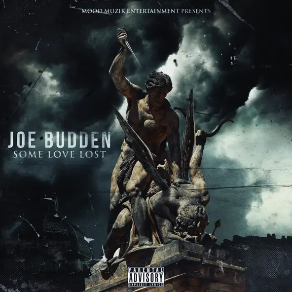 Joe Budden Some Love Lost