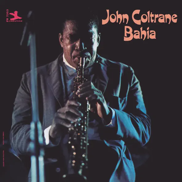 John Coltrane Bahia (2016 Remaster)