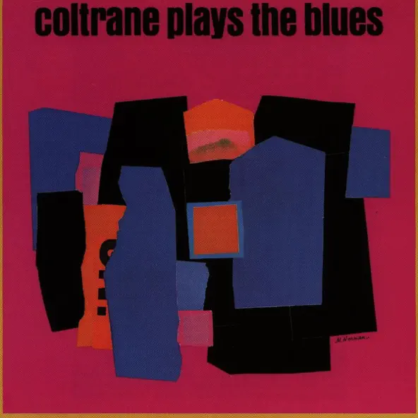 John Coltrane Coltrane Plays the Blues