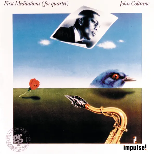 John Coltrane First Meditations (for quartet)