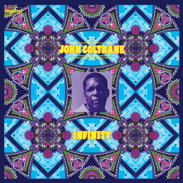 John Coltrane Infinity