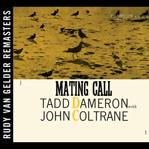 John Coltrane & Tadd Dameron Mating Call (Remastered)