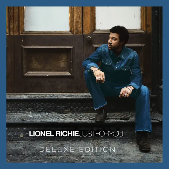 Lionel Richie Just For You (Deluxe Version)