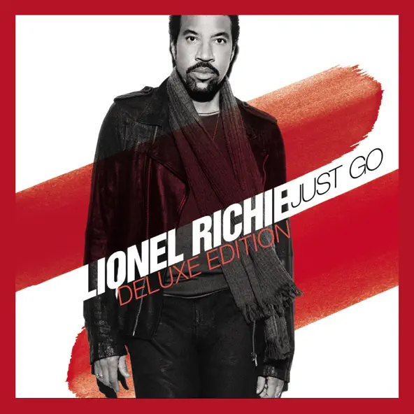 Lionel Richie Just Go (Deluxe Edition)