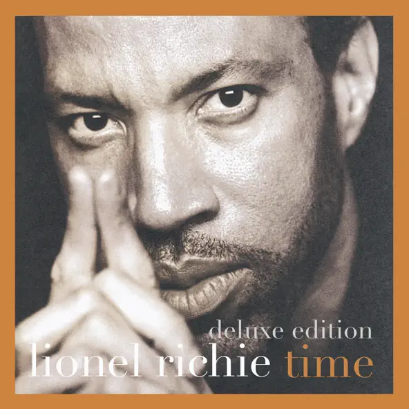 Lionel Richie Time (Deluxe Version)