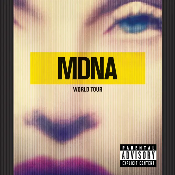 Madonna MDNA World Tour (Live)