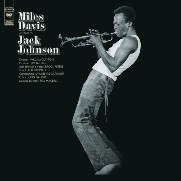 Miles Davis A Tribute To Jack Johnson