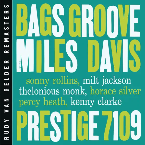 Miles Davis Bags' Groove [Rudy Van Gelder Remaster] [RVG Remastered 2008]