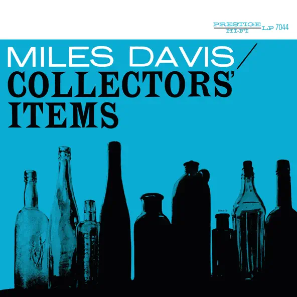 Miles Davis Collectors' Items (Remastered)