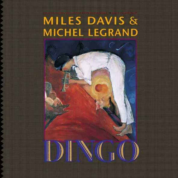 Miles Davis & Michel Legrand – Dingo (Selections from the Motion Picture Soundtrack