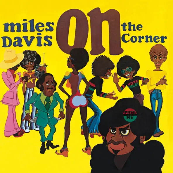 Miles Davis On the Corner