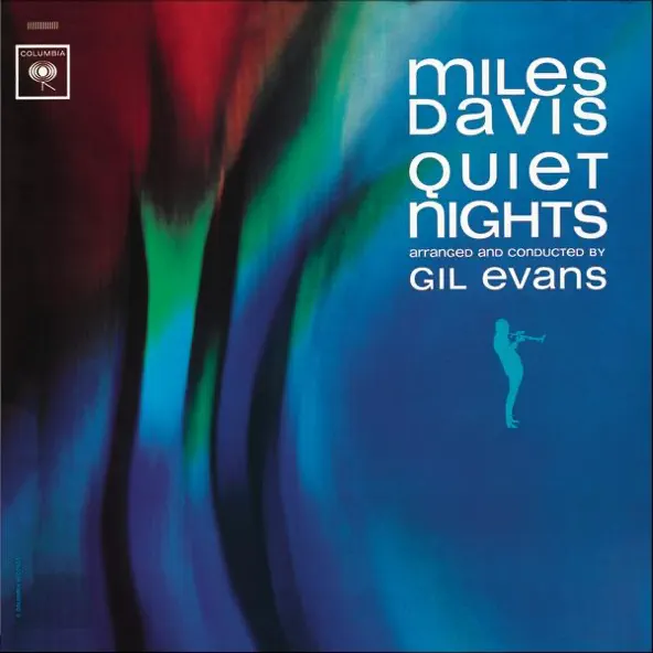 Miles Davis Quiet Nights (2022 Remaster)