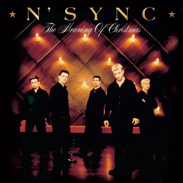 NSYNC The Meaning of Christmas