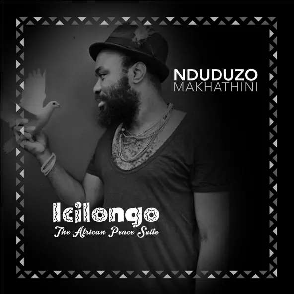 Nduduzo Makhathini Icilongo The African Peace Suite