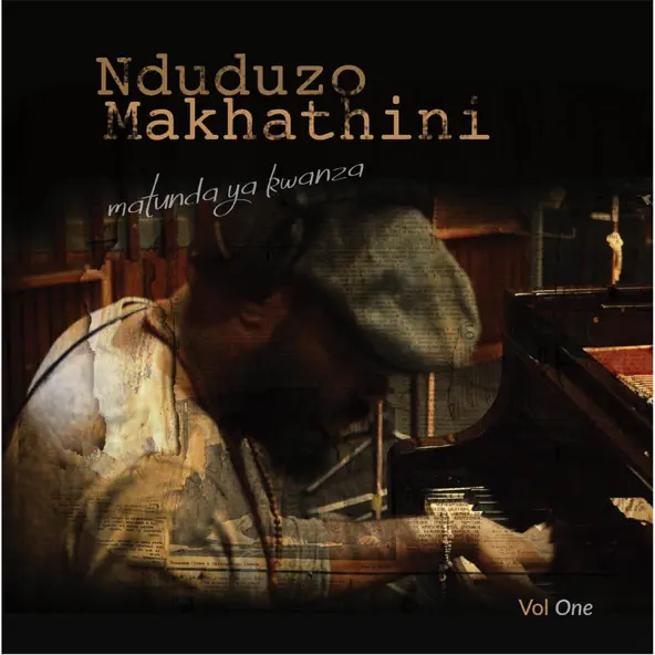 Nduduzo Makhathini Matunda Ya Kwanza, Vol 1